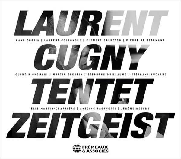 Laurent Cugny Tentet - Zeitgeist - Jazz - CD