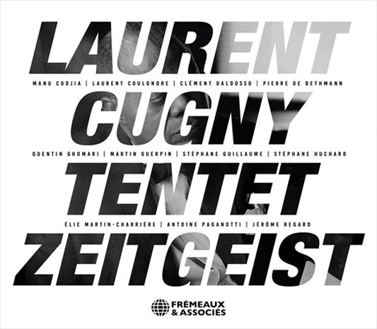 Laurent Cugny Tentet - Zeitgeist - Jazz - CD