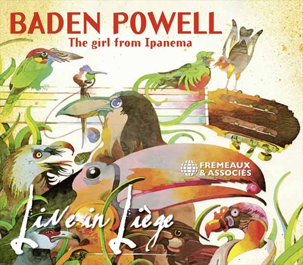 Baden Powell - The Girl From Ipanema - Live In Liège - Rock/Pop - CD
