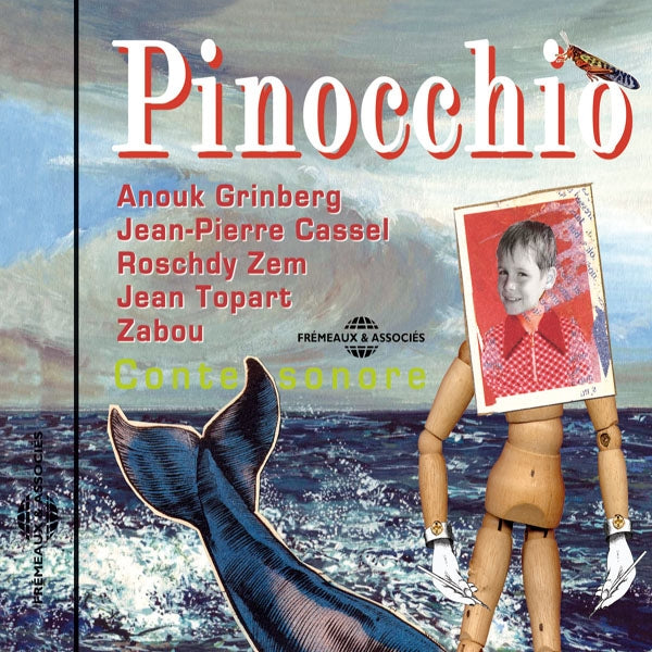Carlos Collodi - Pinocchio - Interprete Par Anouk Grinberg - Rock/Pop - DCD