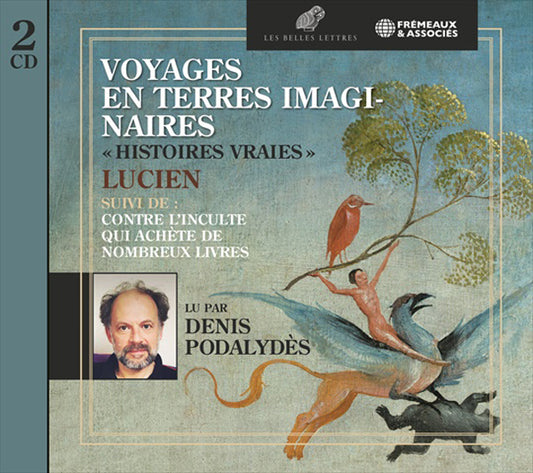 Lucien (Lucien De Samosate) - Voyages En Terres Imaginaires (Histoires Vraies), Suivi De - Rock/Pop - DCD