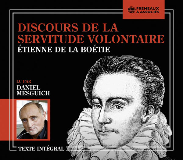 Discours De La Servitude Volontaire - Lu Par Daniel Mesguich - Étienne De La Boétie - Rock/Pop - CD