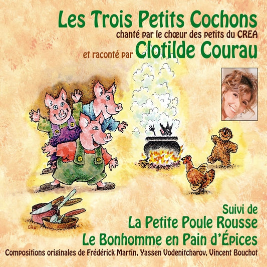 Les Trois Petits Cochons Et Autres Contes - Raconte Par Clotilde Courau - Chante Par Le Chur Des Petits Du Crea - Rock/Pop - CD