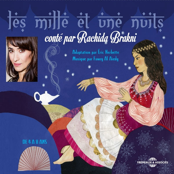 Conté Par Rachida Brakni, Musique - Les Mille Et Une Nuits - Rock/Pop - CD