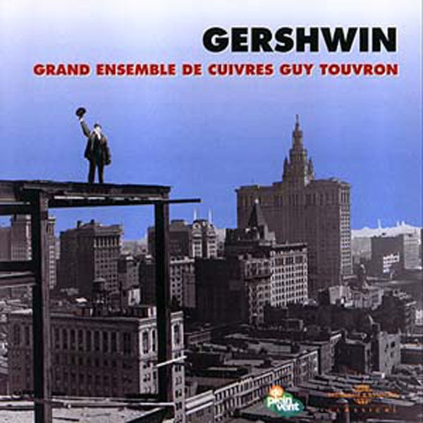 Gerschwin - Interprete Par L'Ensemble De Cuivres - Guy Touvron - Rock/Pop - CD