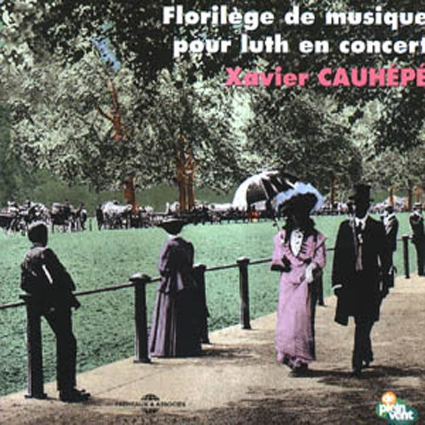 Xavier Cauhepe - Florilege De Luth - Rock/Pop - CD
