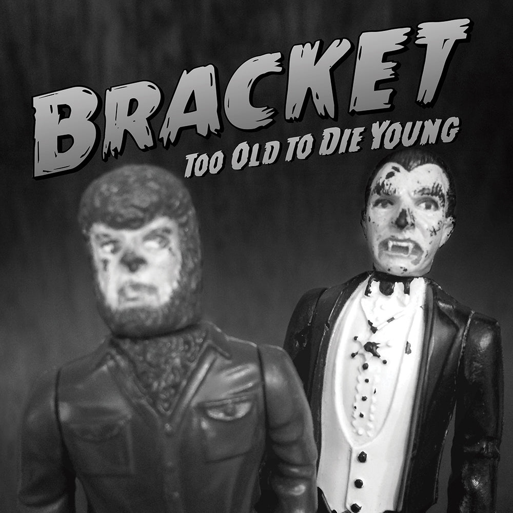 Bracket - Too Old To Die Young - Punk - CD
