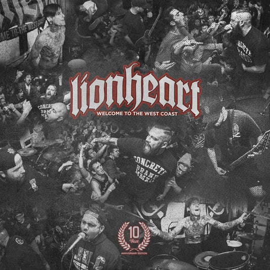 Lionheart - Welcome To The West Coast: 10 Year Anniversary Edition - Hardcore - CD