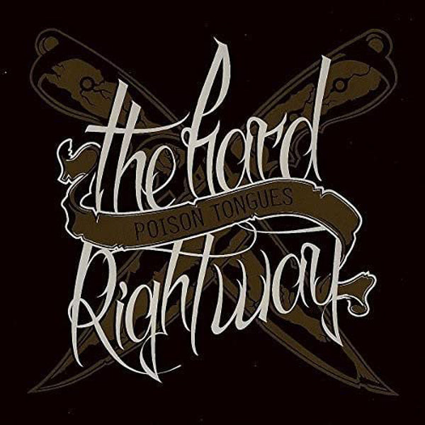 Poison Tongues - The Hard Right Way - Hardcore - CD