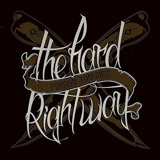 Poison Tongues - The Hard Right Way - Hardcore - CD
