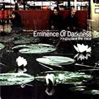 Eminence Of Darkness - Displace The Trace - Gothic Metal/Rock - CD