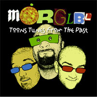 Morglbl - Toons Tunes From The Past - Metal - DCD
