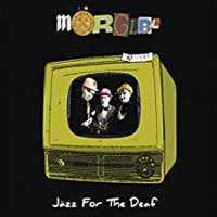 Morglbl - Jazz For The Deaf - Metal - CD