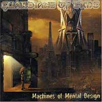 Guardians Of Time - Machines Of Mental Design - Metal - CD