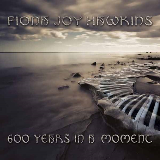 Fiona Joy Hawkins - 600 Years In A Moment (2Lp) - Country/Folk - DLP