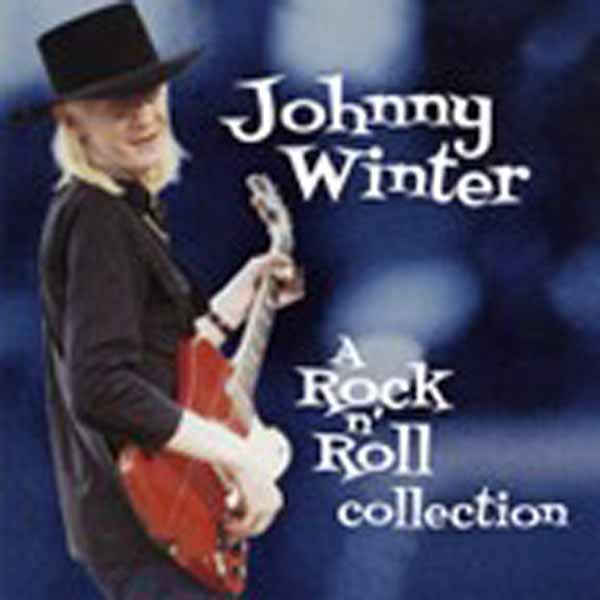 Johnny Winter - A Rock N Roll Collection (2Cd) - Rock - DCD