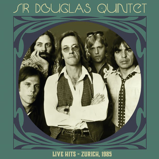 Sir Douglas Quintet - Live Hits  Zurich 1985 (Ltd Clear Green Vinyl) - Rock - LP