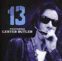 Lester Butler - 13 - <NONE> - CD