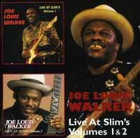 Joe Louis Walker - Live At Slim'S Volumes 1 & 2 - <NONE> - DCD