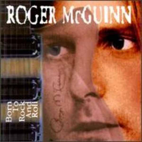 Roger Mcguinn - Born To Rock And Roll - Rock - CD