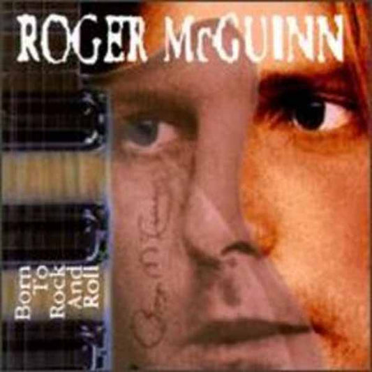 Roger Mcguinn - Born To Rock And Roll - Rock - CD