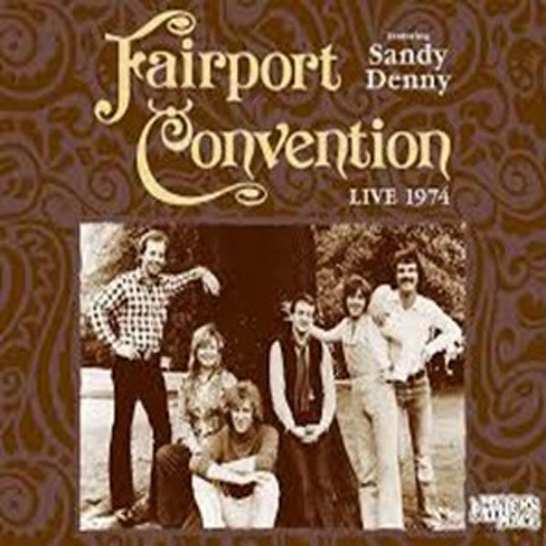 Fairport Convention - Live 1974 - <NONE> - CD