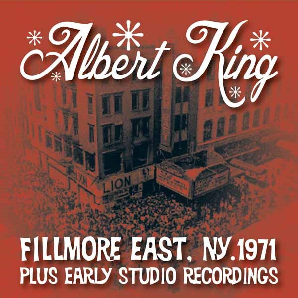 Albert King - Live At The Fillmore Plus Early Studio Recordings - <NONE> - CD
