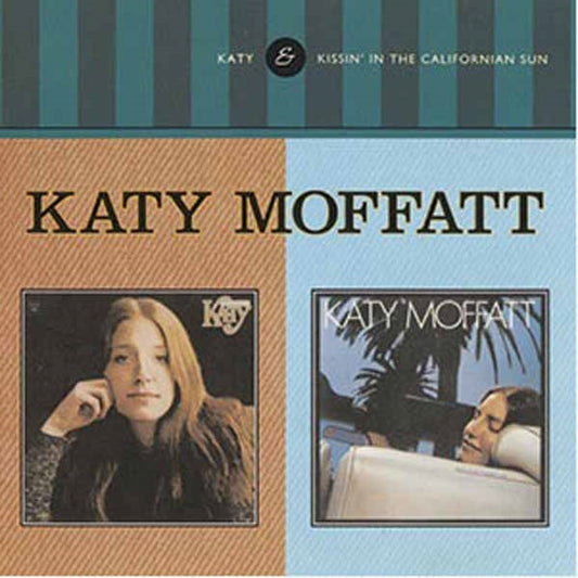 Katy Moffatt - Katy C/W Kissin In The California Sun - <NONE> - CD