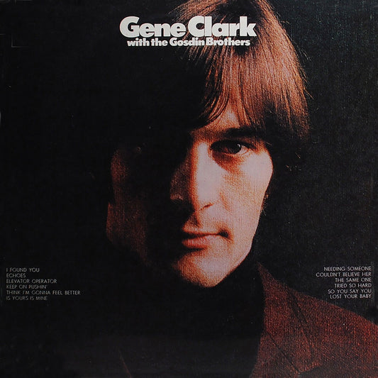 Gene Clark - Gene Clark And The Gosdin Brothers - <NONE> - CD