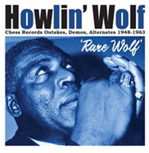 Howlin' Wolf - Rare Wolf 1948 To 1963 (2Cd) - <NONE> - DCD