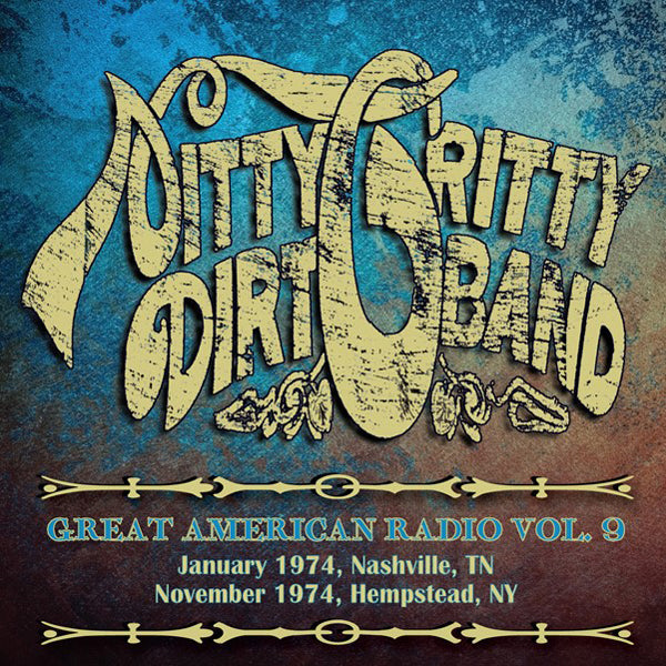 Nitty Gritty Dirt Band - Great American Radio Volume 9 (2Cd) - <NONE> - DCD