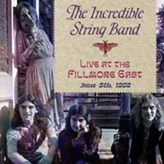 Incredible String Band, The - Live At The Fillmore East June 5, 1968 - <NONE> - CD