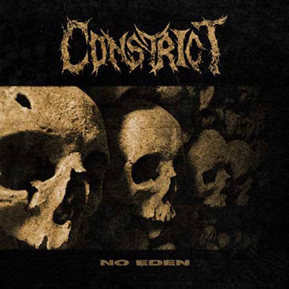 Constrict - No Eden - Hardcore - MC