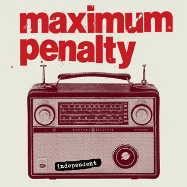 Maximum Penalty - Independent: 30Th Anniversary Edition - Hardcore - MC
