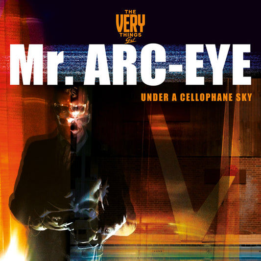 Very Things, The - Mr Arc-Eye (Under A Cellophane Sky) [Vinyl] - Rock - LP