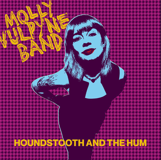 Molly Vulpyne Band - Houndstooth And The Hum (Pink Vinyl) - Indie - LP