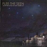 Flee The Seen - Doubt Becomes The New... - Hardcore - CD