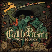 Call To Preserve - From Isolation - Hardcore - CD