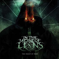 In The Midst Of Lions - The Heart Of Man - Deathcore - CD