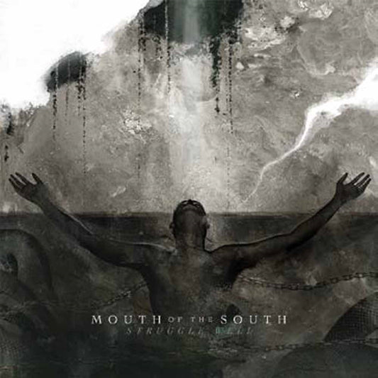 Mouth Of The South - Struggle Well - Metal - CD