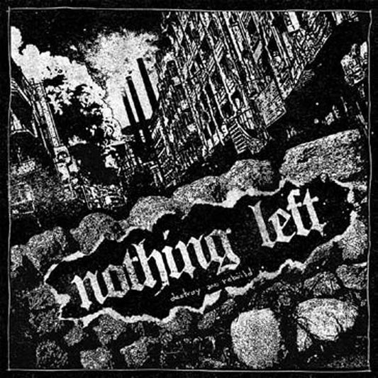 Nothing Left - Destroy And Rebuild (Red Vinyl) - Hardcore - 12