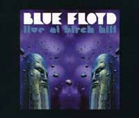 Blue Floyd - Live At Birch Hill (3Cd) - Rock - 3CD