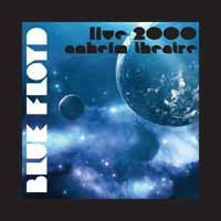 Blue Floyd - Live 2000 Anheim Theatre - Rock - DCD