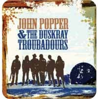 John Popper - And The Duskray Troubadours - Blues - CD