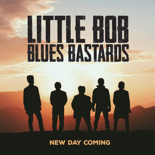 Little Bob Blues Bastards - New Day Coming - Blues - CD
