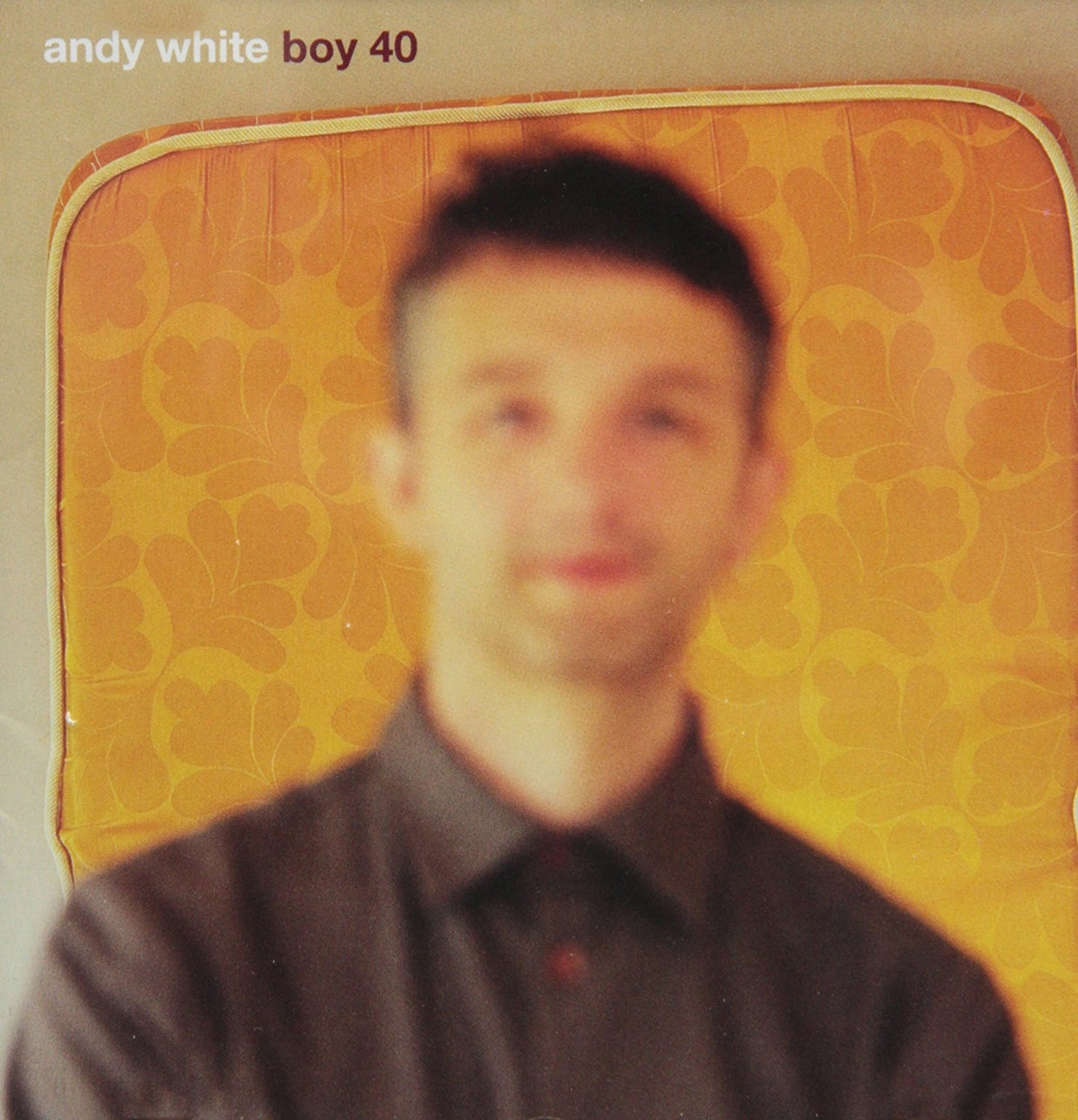 Andy White - Boy 40 - Country/Folk - CD