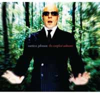 Curtis E Johnson - The Compleat Unknown - Indie - CD
