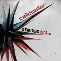 Celldweller - Remixed Upon A Blackstar - Electronic - CD