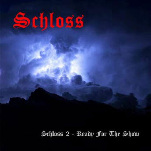 Schloss - Ready For The Show - Rock - LP