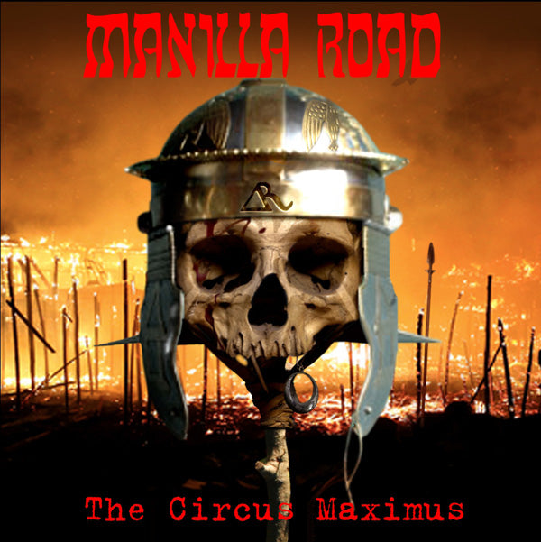Manilla Road - The Circus Maximus (Cd+Dvd) - Metal - DCD